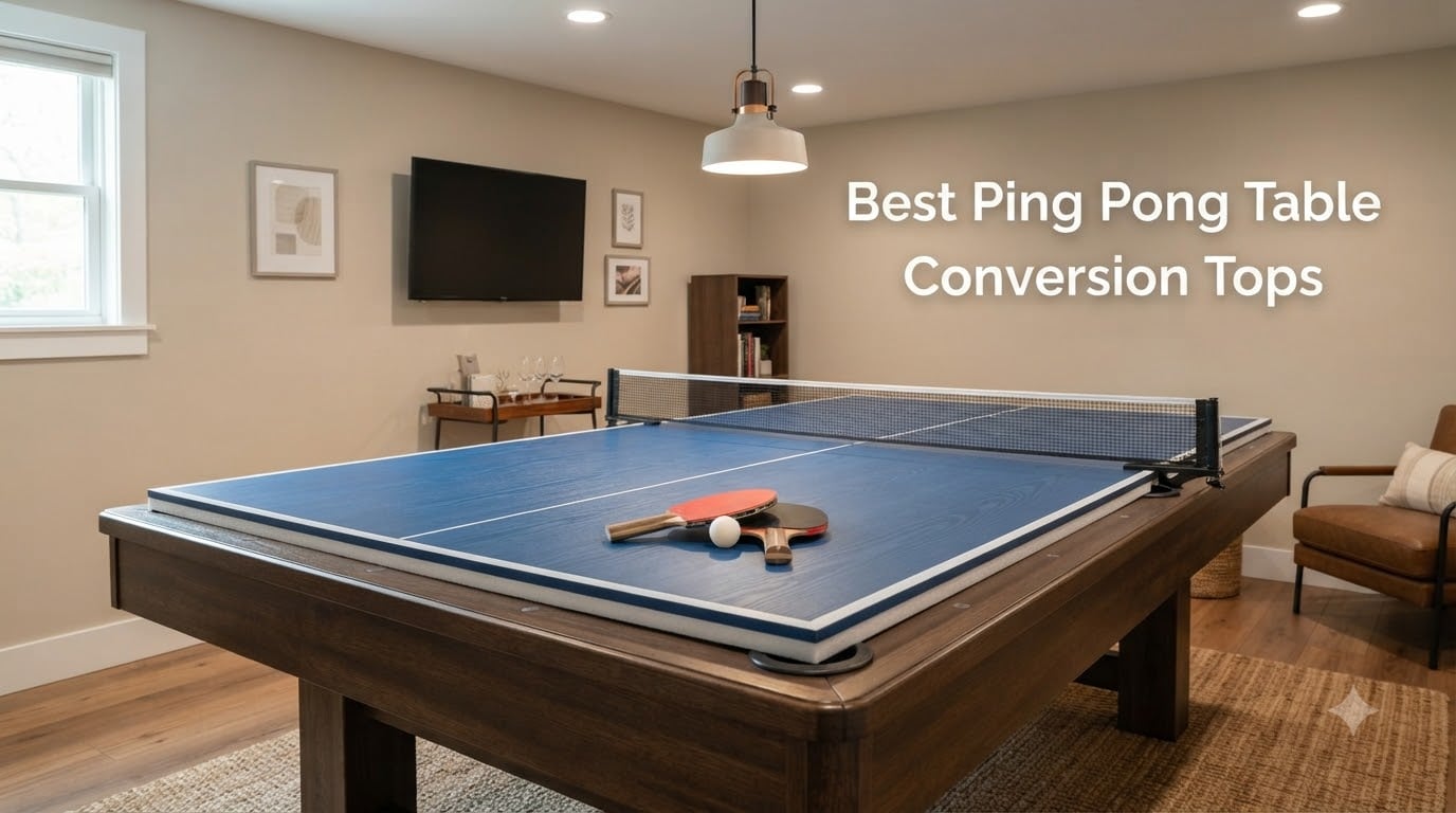 Best Ping Pong Table Conversion Tops