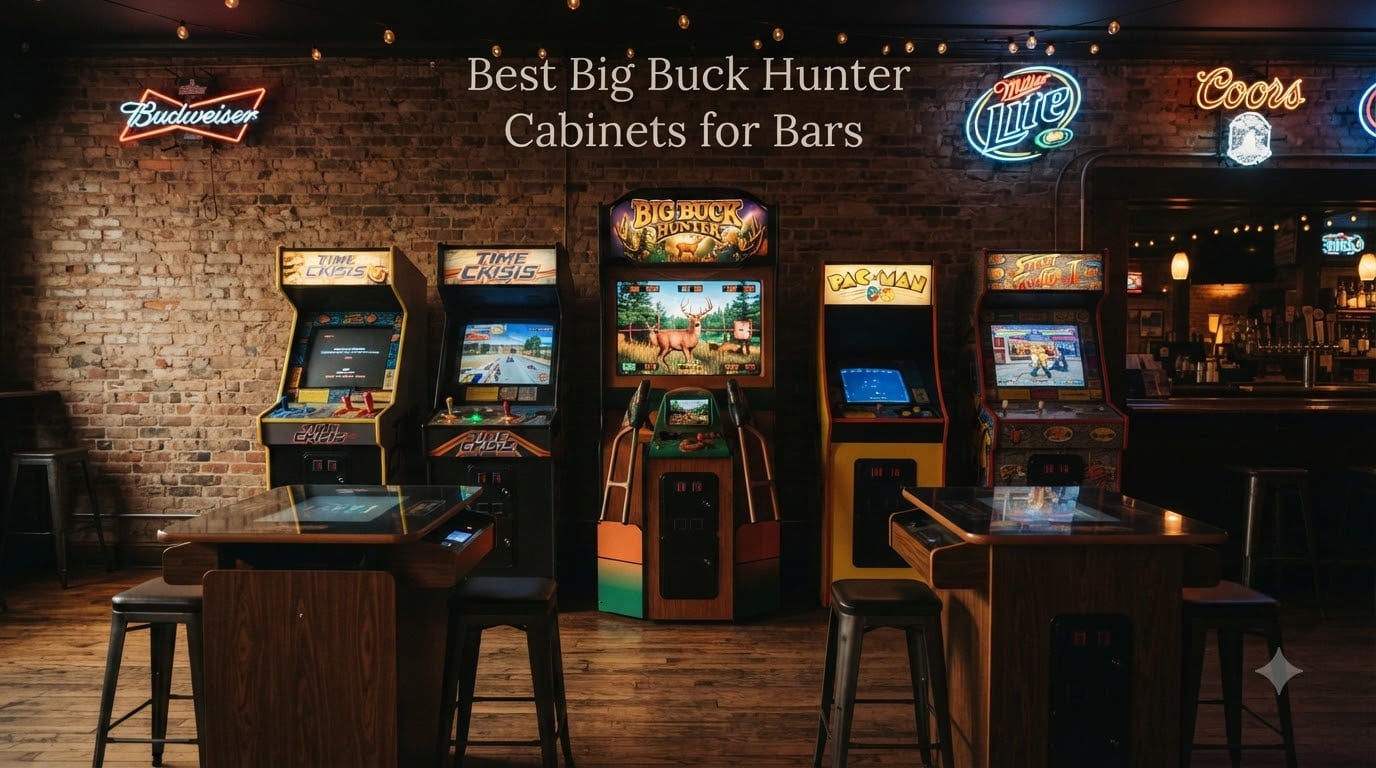 Best Big Buck Hunter Cabinets for Bars