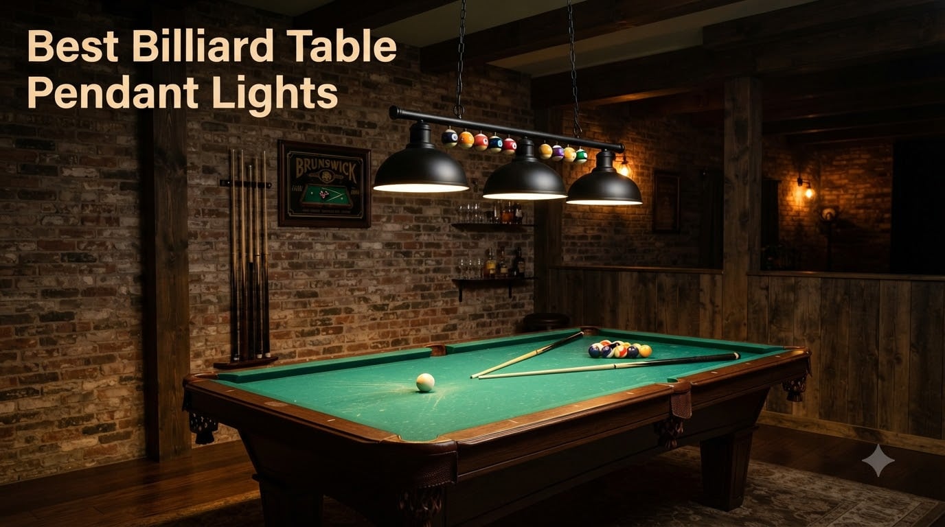 Best Billiard Table Pendant Lights