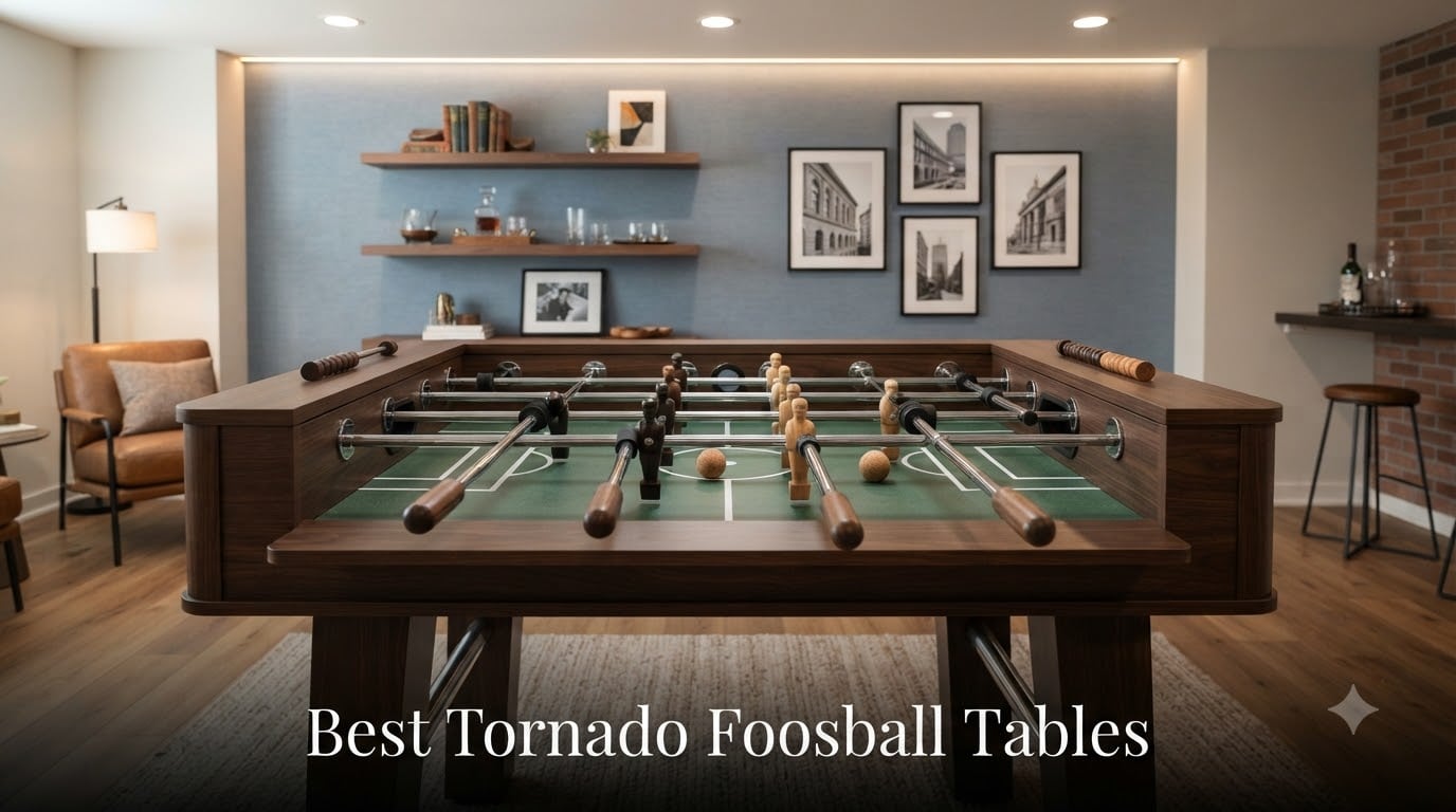 Best Tornado Foosball Tables