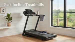 Best Incline Treadmills
