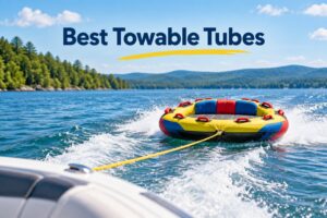 Best Towable Tubes