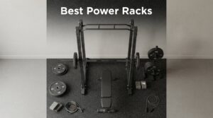 Best Power Racks