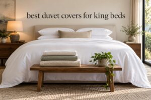 best duvet covers for king beds