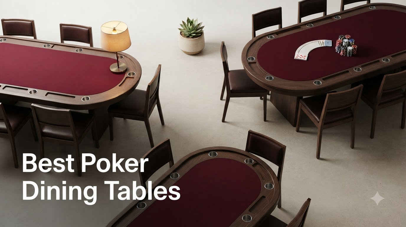 Best Poker Dining Tables