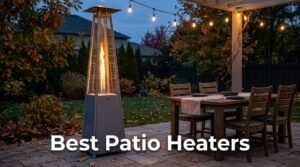Best Patio Heaters