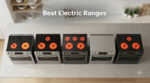 Best Electric Ranges