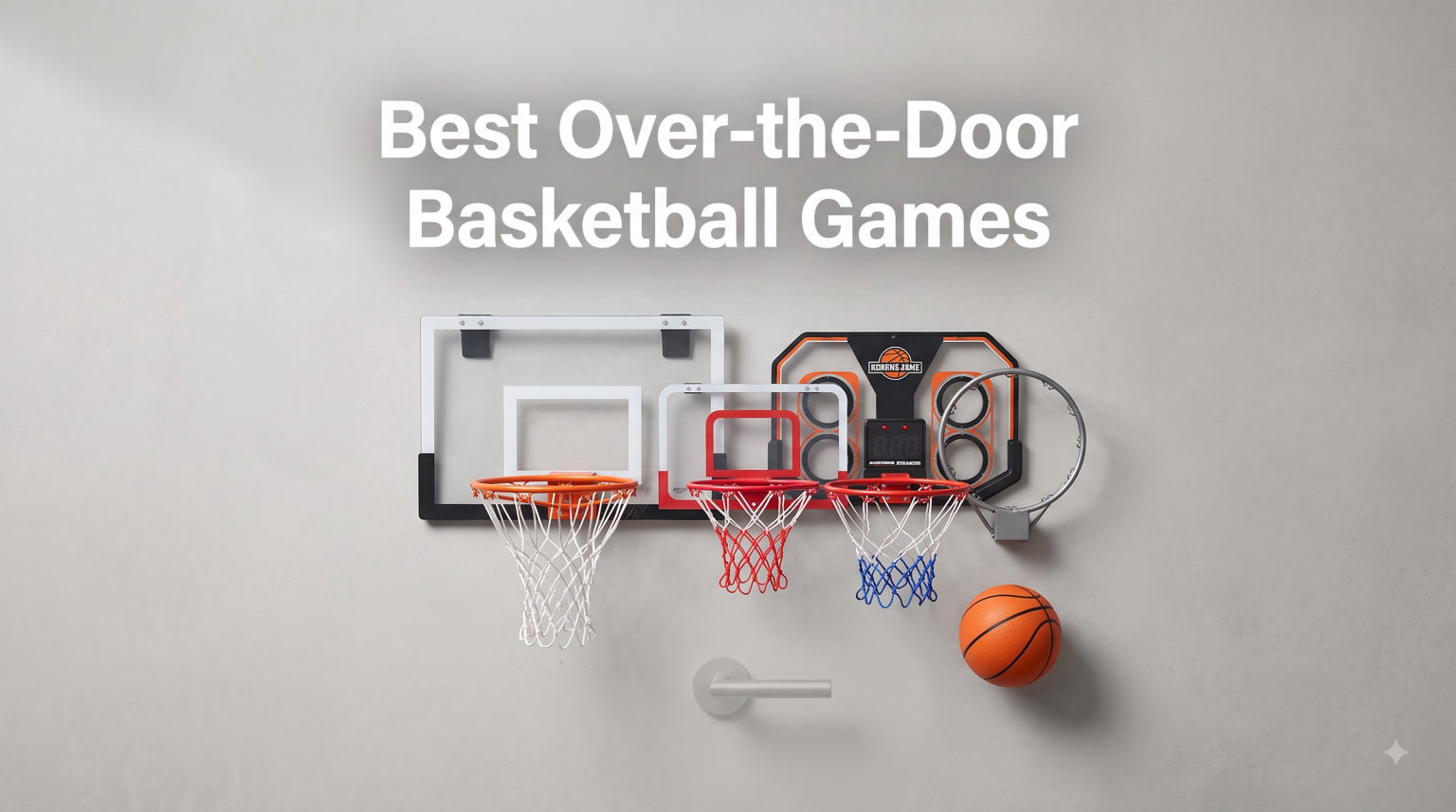 Best Over-the-Door Basketball Games
