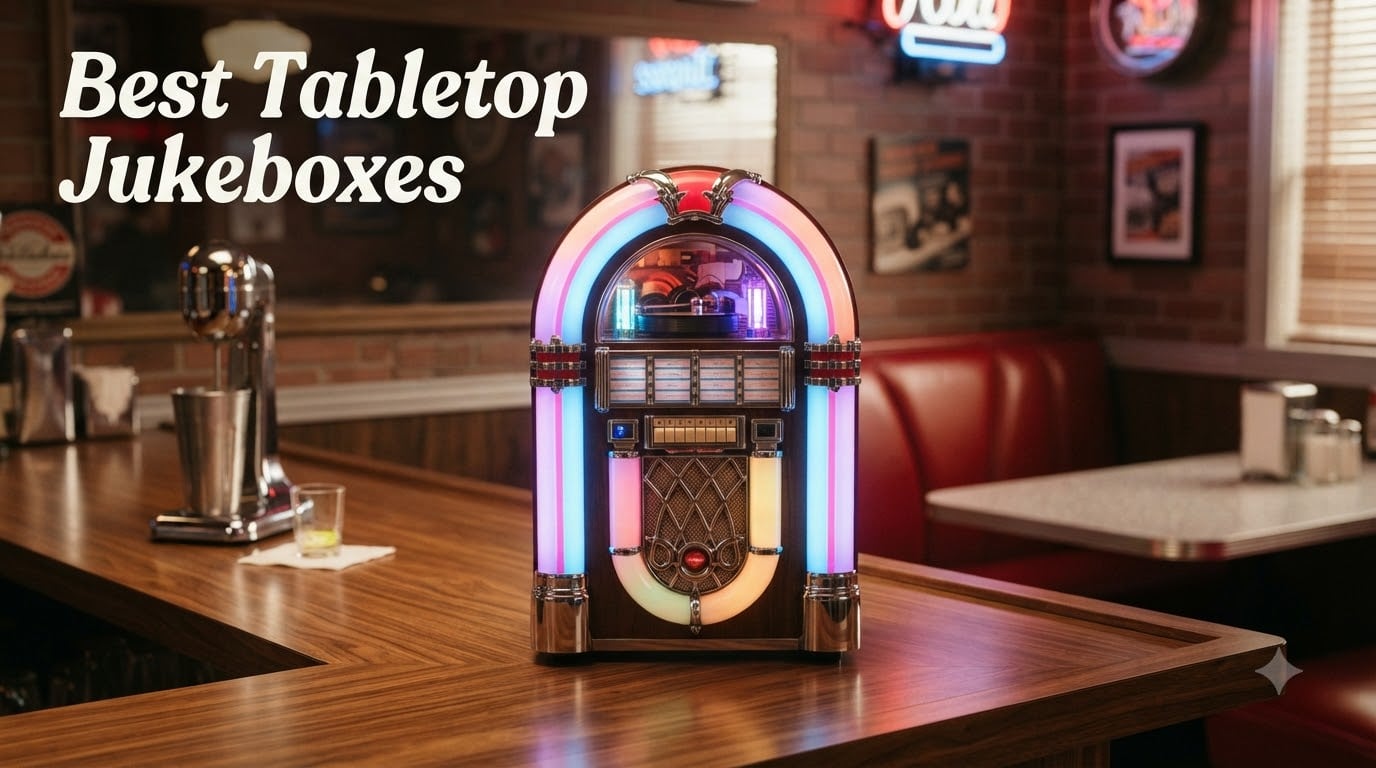 Best Tabletop Jukeboxes