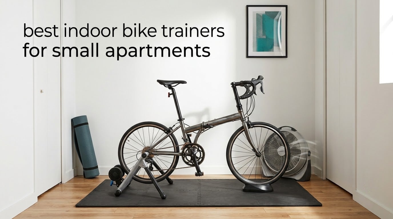 best indoor bike trainers for small apartments